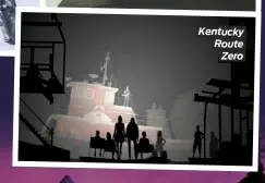  ?? ?? Kentucky Route Zero