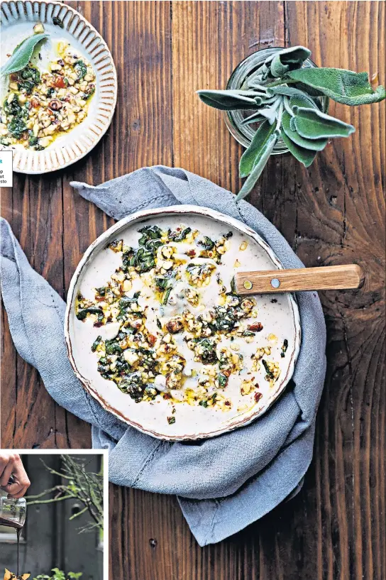  ??  ?? WINTER WARMER Clodagh’s celeriac soup with hazelnut and sage pesto