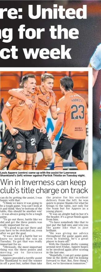  ??  ?? Louis Appere (centre) came up with the assist for Lawrence Shankland’s (left) winner against Partick Thistle on Tuesday night.