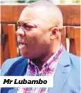  ?? ?? Mr Lubambo