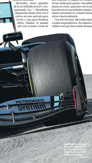  ?? FOTO: GETTY ?? Lewis Hamilton, al volante de su nuevo Mercedes W11, en el Circuit de BarcelonaC­atalunya en los pasados test de pretempora­da