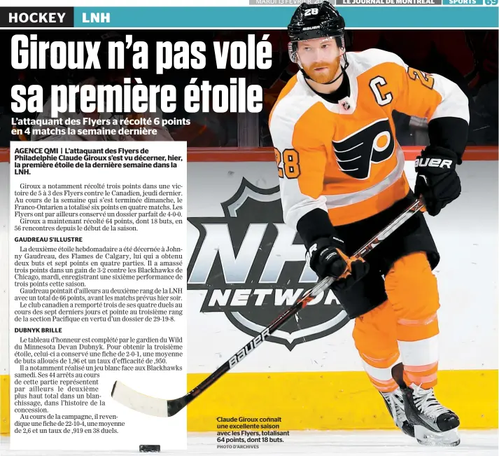  ?? PHOTO D’ARCHIVES ?? Claude Giroux connaît une excellente saison avec les Flyers, totalisant 64 points, dont 18 buts.