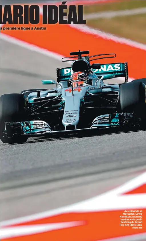  ?? PHOTO AFP ?? Au volant de sa Mercedes, Lewis Hamilton a dominé la séance de qualificat­ions du Grand Prix des États-unis.