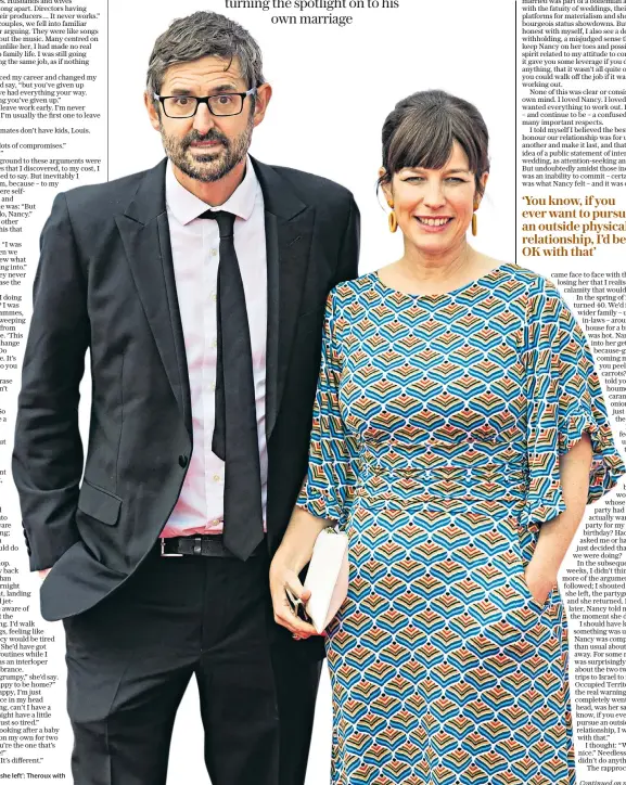  ??  ?? ‘I shouted, and she left’: Theroux with his wife Nancy