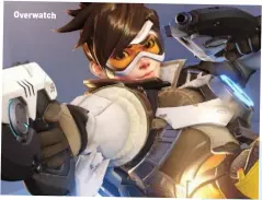  ??  ?? Overwatch