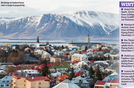  ??  ?? Bookings to Iceland have seen a surge in popularity