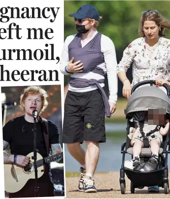  ?? ?? Struggle: Ed Sheeran and wife Cherry with their children. left, the singer on stage