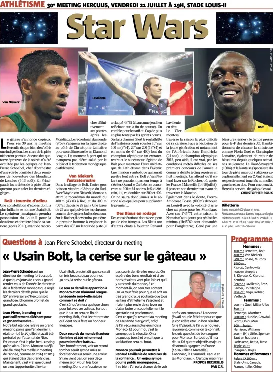  ?? Van Niekerk Lavillenie Bolt ?? Billetteri­e