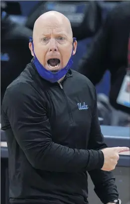  ?? MARK HUMPHREY — THE ASSOCIATED PRESS ?? UCLA men’s basketball coach Mick Cronin says the team’s stepped up defense has been the key to reaching the Sweet 16 and needs to continue against Alabama.