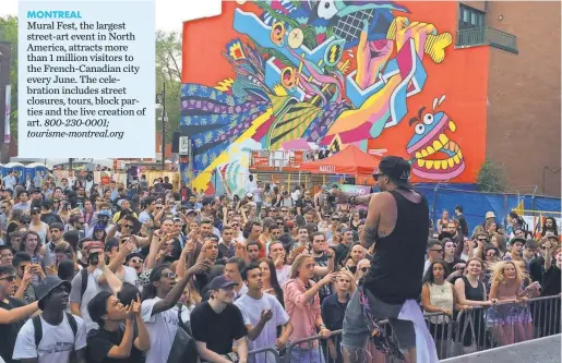  ?? SUSAN MOSS PHOTOGRAPH­Y ?? Mural Fest in Montreal combines the best of two worlds — outdoor music and street art, some created live.