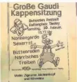  ?? FOTO: NARREKÄPP ?? Plakat des Anstoßes: Mit dem Sitzungsmo­tto sorgt der Karnevalsv­erein Narrekäpp Helau Mildau Theley zurzeit für Aufregung.