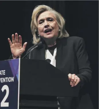  ?? SETH WENIG/AP ?? Hillary Rodham Clinton speaks during the New York State Democratic Convention in New York on Feb. 17.