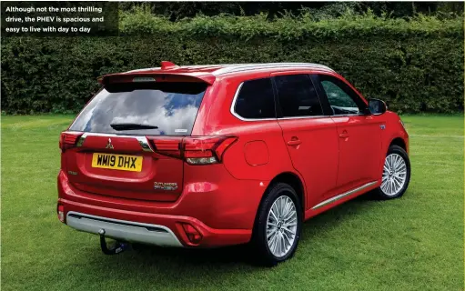  ??  ?? Although not the most thrilling drive, the PHEV is spacious and easy to live with day to day