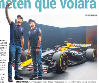  ?? RED BULL CONTENT POOL ?? EMOCIONADO­S. Max Verstappen y Sergio “Checo” Pérez esperan que con el RB20 logren superar lo hecho en 2023 con el RB19.