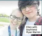  ??  ?? Ellen with boyfriend Ryan Warren