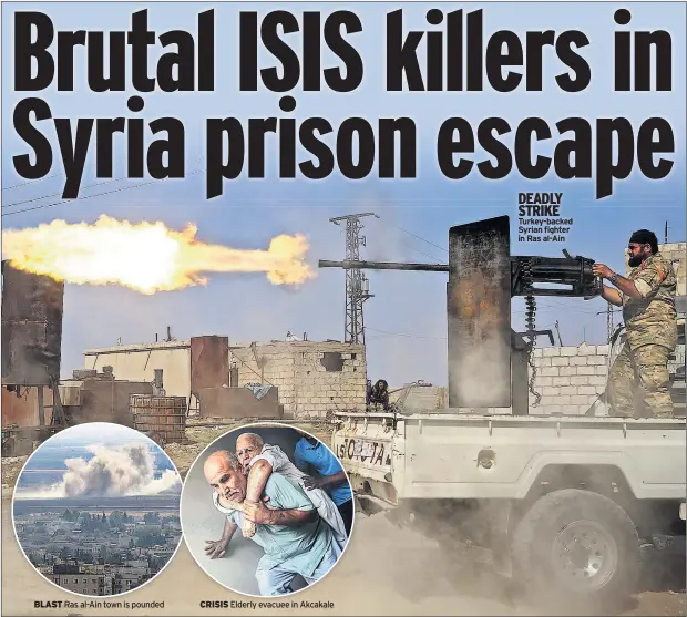  ??  ?? BLAST CRISIS DEADLY STRIKE Turkey-backed Syrian fighter in Ras al-Ain