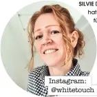  ?? Instagram: @whitetouch ?? SILVIE Die Bloggerin hat ein Faible für Weiß – so erstrahlen alle Räume.