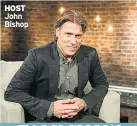  ??  ?? HOST John Bishop