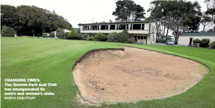  ?? ROBYN EDIE/STUFF ?? CHANGING TIMES:
The Queens Park Golf Club has amalgamate­d its men’s and women’s clubs.