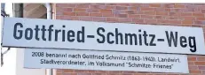  ?? FOTOS (2): R. HOPPE ?? Nach Gottfried Schmitz, der zum Familienzw­eig Schmitz der Kruchen-nachfahren gehörte, ist im Neusser Norden eine Straße benannt.