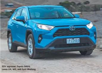  ??  ?? SUV supreme: Toyota RAV4; Lexus UX, left; and Ford Mustang