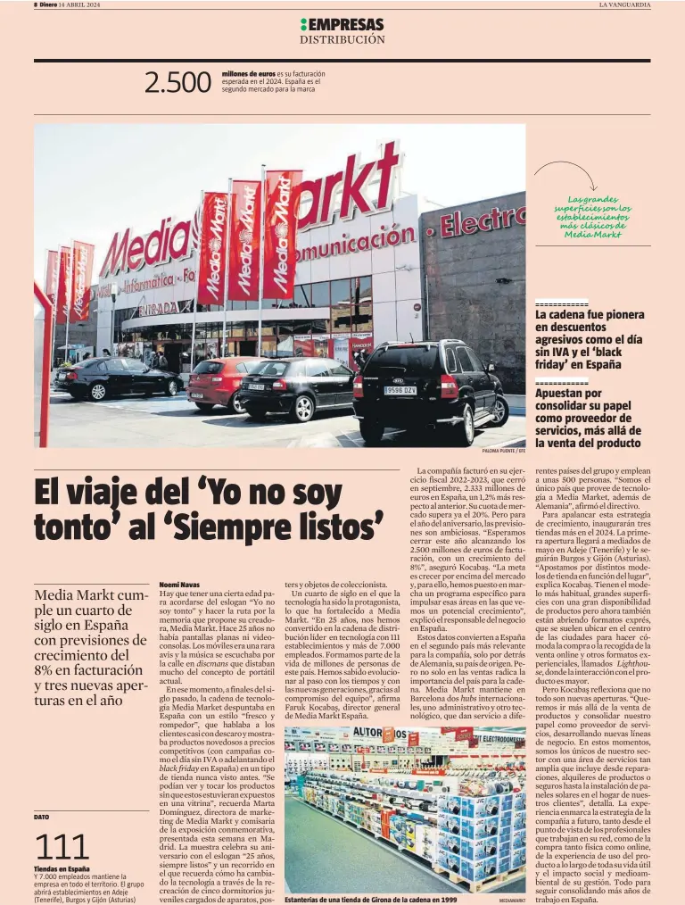  ?? PaLOMa PUeNte / eFe MediaMarkt ?? Estantería­s de una tienda de Girona de la cadena en 1999
Las grandes superficie­s son los establecim­ientos más clásicos de Media Markt