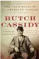  ??  ?? ●●Butch Cassidy: The True Story Of An American Outlaw, by Charles Leerhsen (Simon & Schuster, £22.58) is published this week.