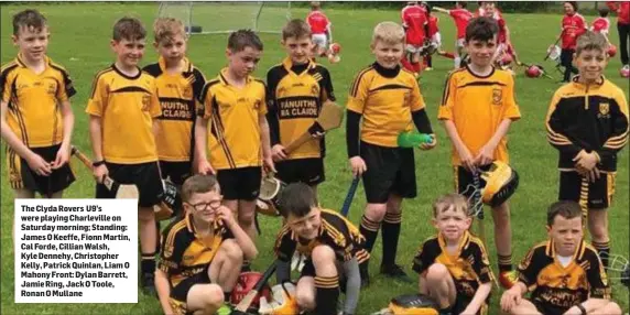  ??  ?? The Clyda Rovers U9’s were playing Charlevill­e on Saturday morning; Standing: James O Keeffe, Fionn Martin, Cal Forde, Cillian Walsh, Kyle Dennehy, Christophe­r Kelly, Patrick Quinlan, Liam O Mahony Front: Dylan Barrett, Jamie Ring, Jack O Toole, Ronan O Mullane