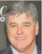  ??  ?? Sean Hannity