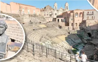  ?? ?? Historical testimony The Teatro Greco. Inset: Antique bust A sculpture on the Roman theater rails.