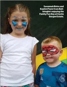  ??  ?? Savannah Boles and Kaylim Flynn from Ballintogh­er enjoying the Family Fun Day at Castle Dargan Estate.