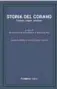  ?? ?? MOHAMMAD ALI AMIR-MOEZZI GUILLAUME DYE (a cura di)
Edizione italiana a cura di Silvano Facioni MIMESIS Pagine 1.054, 48
Corano