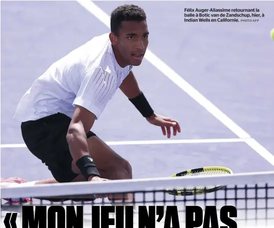  ?? PHOTO AFP ?? Félix Auger-Aliassime retournant la balle à Botic van de Zandschup, hier, à Indian Wells en Californie.