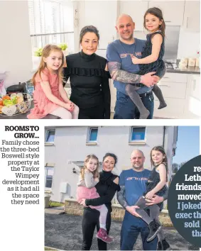  ??  ?? ROOMS TO GROW... Family chose the three-bed Boswell style property at the Taylor Wimpey developmen­t as it had all the space they need