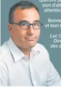  ??  ?? Bonne lecture et bon tournoi! Luc Grenier
Directeur des sports