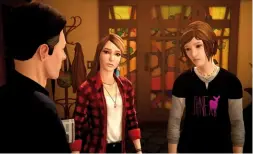  ??  ?? chloe Price y rachel amber pasan de ser unas desconocid­as a forjar un vínculo que se ve azotado por las circunstan­cias personales de la una y la otra.