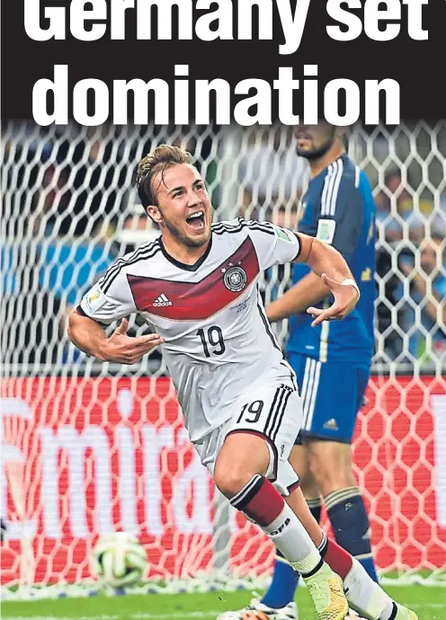  ??  ?? substitute Mario Gotze after a 0-0 draw in the Maracana against Argentina. The Germans are one of the favourites again.