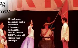 Dadap S Musical Andres Bonifacio Ang Dakilang Anak Pawis To Be Presented Anew Pressreader
