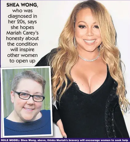  ?? Picture: GETTY ?? ROLE MODEL: Shea Wong, above, thinks Mariah’s bravery will encourage women to seek help