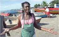  ??  ?? Doneth Wright Henderson told The Gleaner that she would not leave the Old Harbour Bay fishing beach during the tsunami warning on Tuesday night as her husband was still at sea.