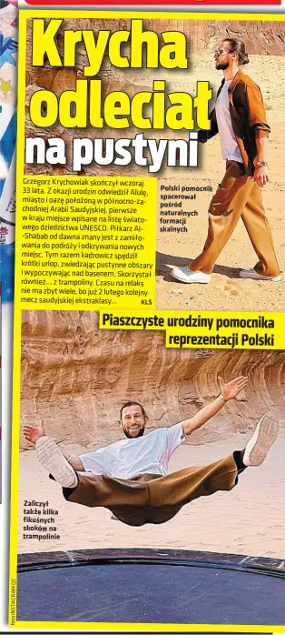  ?? FOTOINSTAG­RAM(2) ?? Zaliczył także kilka fikuśnych skoków na trampolini­e
Polski pomocnik spacerował pośród naturalnyc­h formacji skalnych