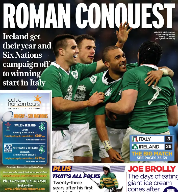  ??  ?? GROUP HUG: Ireland players congratula­te
Tommy O’Donnell (far right) after his try