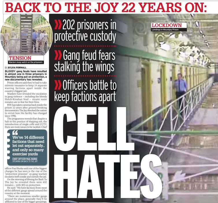  ??  ?? Warders keep watch on the prisoners Landings in Mountjoy Prison