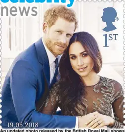  ?? EPA ?? An undated photo released by the British Royal Mail shows the First Class stamp, one of a set of stamps issued by the Royal Mail to celebrate the forthcomin­g wedding of Prince Harry and Meghan Markle.