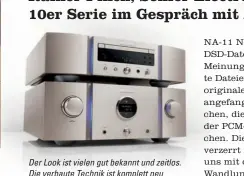  ??  ?? Der Look ist vielen gut bekannt und zeitlos. Die verbaute Technik ist komplett neu