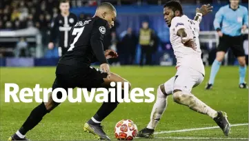  ?? (Photos AFP et EPA) ?? Mbappé et Fred le  mars  au Parc des Princes lors de l’éliminatio­n cauchemar du PSG en 8es de finale face à Manchester United (-). Les deux joueurs se retrouvent ce soir pour une revanche.