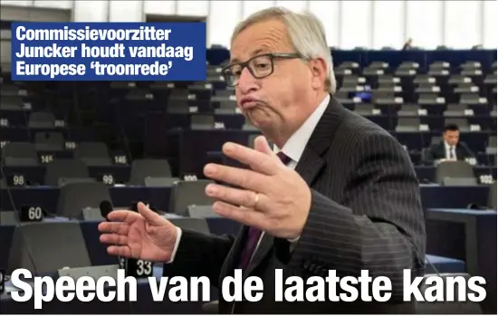  ?? FOTO EPA ?? Begin juli speechte Juncker nog voor een praktisch leeg Europees Parlement. Hij hoopt vandaag toch wat meer volk te trekken.