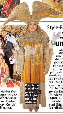  ??  ?? Diva Anna Netrebko posierte für die StyleBible als Äbtissin.