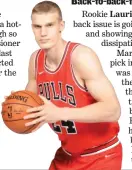  ?? RANDY BELICE/ GETTY IMAGES ?? Rookie Lauri Markkanen has been troubled by back spasms since Friday.