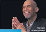  ??  ?? Kareem Abdul-Jabbar